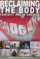 Reclaiming the Body: Feminist Art in America