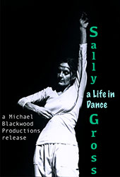 Sally Gross: A Life in Dance