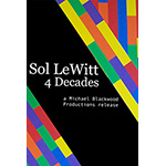 Sol LeWitt: 4 Decades